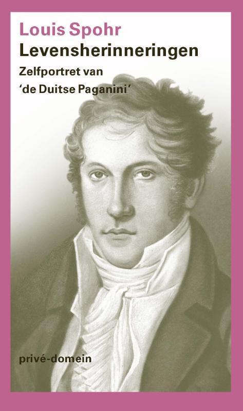 Levensherinneringen 9789029547925 Louis Spohr, Boeken, Overige Boeken, Zo goed als nieuw, Verzenden