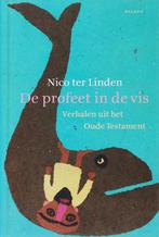 De profeet in de vis / Verhalen uit het Oude Testament / 2, Boeken, Verzenden, Zo goed als nieuw, N.M.A. ter Linden