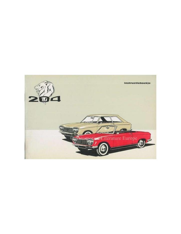 1967 PEUGEOT 204 COUPE CABRIOLET INSTRUCTIEBOEKJE, Auto diversen, Handleidingen en Instructieboekjes
