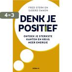 Denk je positief 9789021572727 Fred Sterk, Boeken, Verzenden, Gelezen, Fred Sterk