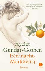 Eén nacht, Markovitsj 9789048821822 Ayelet Gundar-Goshen, Boeken, Verzenden, Gelezen, Ayelet Gundar-Goshen