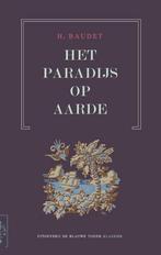 Paradijs op aarde / Klassiek 9789492161222 Henry Baudet, Verzenden, Henry Baudet