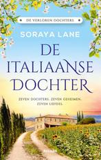 De Italiaanse dochter / De verloren dochters / 1 Soraya Lane, Verzenden, Zo goed als nieuw, Soraya Lane