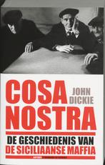 Cosa Nostra 9789076341767, Gelezen, John Dickie, J. Dickie, Verzenden