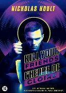 Kill your friends op DVD, Verzenden