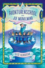 De avonturenschool van juf Wervelwind 9789026138584, Livres, Livres pour enfants | Jeunesse | 10 à 12 ans, Elise Primavera, Verzenden
