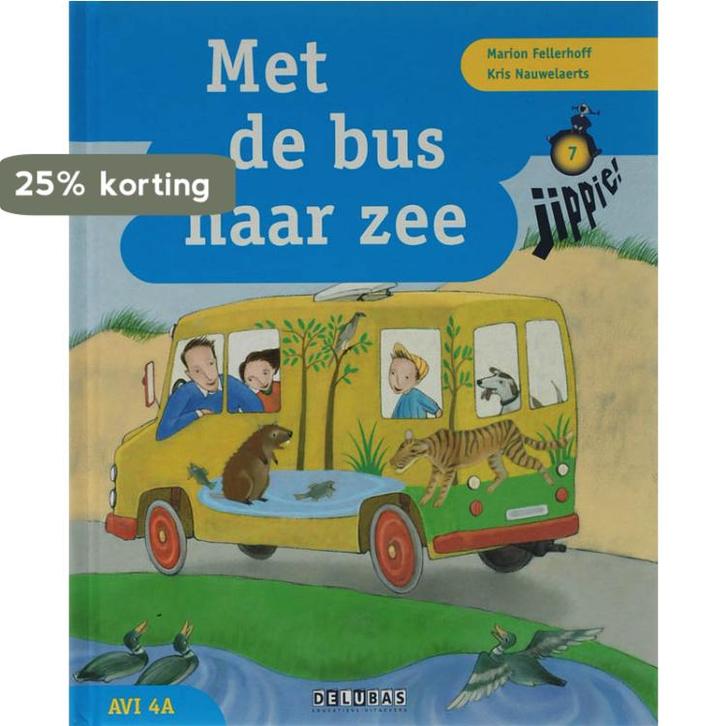 Jippie 7 Met De Bus Naar Zee 9789053001202 Marion Fellerhoff, Boeken, Kinderboeken | Jeugd | onder 10 jaar, Gelezen, Verzenden