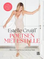 Poetsen met Estelle 9789048874415 Estelle Cruijff, Boeken, Verzenden, Zo goed als nieuw, Estelle Cruijff