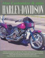 HOE CUSTOMIZE MIJN HARLEY 9789072718471 Remus, Verzenden, Gelezen, Remus