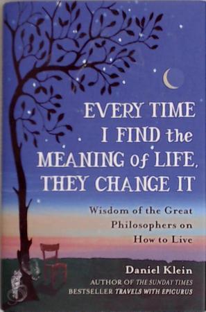 Every Time I Find the Meaning of Life, They Change it, Boeken, Taal | Engels, Verzenden