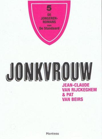 Jonkvrouw - Jean-Claude Van Rijckegem & Pat Van Beirs, Verzenden