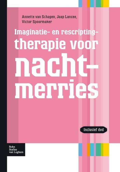 Imaginatie- en rescriptingtherapie van nachtmerries /, Livres, Psychologie, Envoi