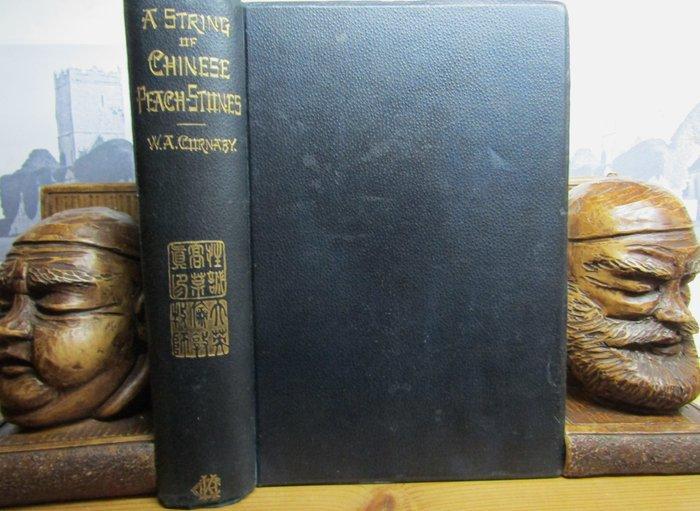 W. Arthur Cornaby - A String of Chinese Peach Stones - 1895, Antiek en Kunst, Antiek | Boeken en Manuscripten