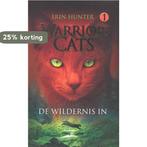 De wildernis in / Warrior Cats / 1 9789078345725 Erin Hunter, Boeken, Verzenden, Zo goed als nieuw, Erin Hunter