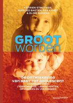 Groot Worden 9789020983579, Boeken, Gelezen, Katrien Struyven, Marlies Baeten, Verzenden