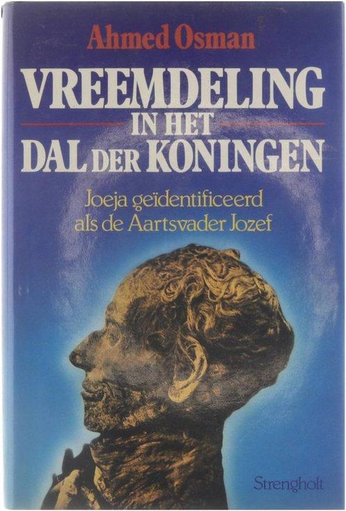 Vreemdeling in het Dal der Koningen 9789060106822, Livres, Histoire mondiale, Envoi