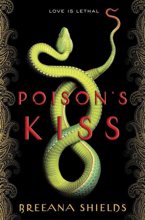 Poisons Kiss 9781101937822 Breeana Shields, Boeken, Overige Boeken, Zo goed als nieuw, Verzenden