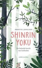 Shinrin-yoku 9789026342165, Boeken, Annette Lavrijsen, Zo goed als nieuw, Verzenden