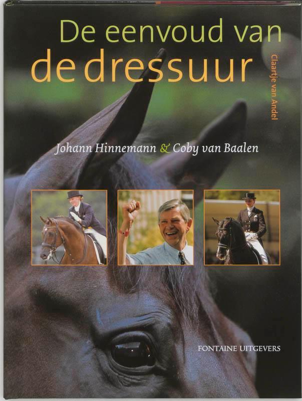 De eenvoud van de dressuur 9789059560055 C. van Andel, Boeken, Hobby en Vrije tijd, Gelezen, Verzenden