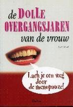 De dolle overgangsjaren van de vrouw 9789044700237, Boeken, Verzenden, Gelezen, Jonathon King