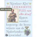 Lekkerste Fles 9789057592546 Nicolaas Klei, Boeken, Verzenden, Zo goed als nieuw, Nicolaas Klei