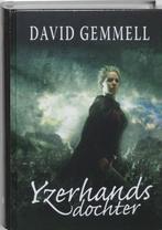 Yzerhands dochter / De havikkoningin / 1 9789022545119, Boeken, Fantasy, Verzenden, Gelezen, David Gemmell