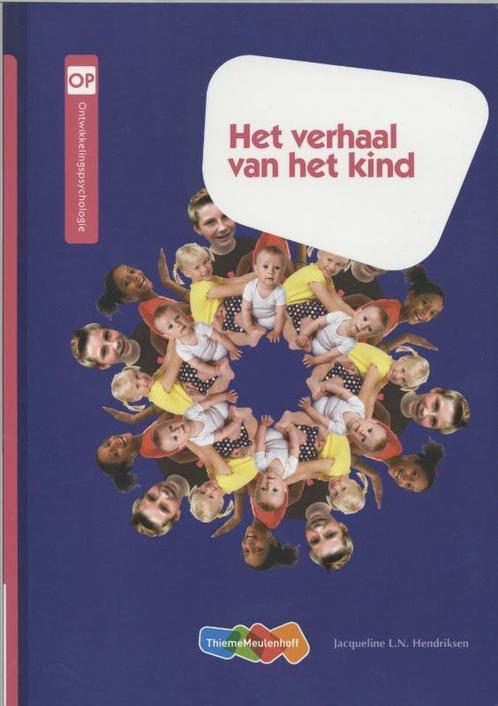 Het verhaal van het kind 9789006955163 Henriëtte Dijkstra, Boeken, Schoolboeken, Gelezen, Verzenden