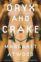 Oryx and Crake (Rough-Cut)  Atwood, Margaret  Book, Atwood, Margaret, Verzenden