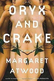 Oryx and Crake (Rough-Cut)  Atwood, Margaret  Book, Livres, Livres Autre, Envoi