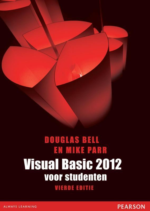 Visual Basic 2012 voor studenten 9789043026352 Douglas Bell, Boeken, Schoolboeken, Gelezen, Verzenden