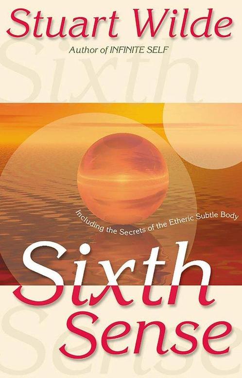 Sixth Sense - Stuart Wilde - 9781561705016 - Paperback, Boeken, Esoterie en Spiritualiteit, Verzenden