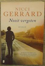 Nooit vergeten 9789022566503 Nicci Gerrard, Boeken, Verzenden, Gelezen, Nicci Gerrard