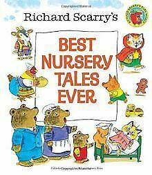 Richard Scarrys Best Nursery Tales Ever von Scarry, Ric..., Boeken, Overige Boeken, Gelezen, Verzenden