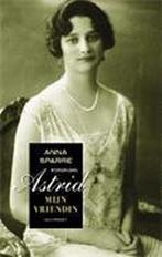 Koningin Astrid 9789052408606 A. Sparre, Verzenden, Zo goed als nieuw, A. Sparre