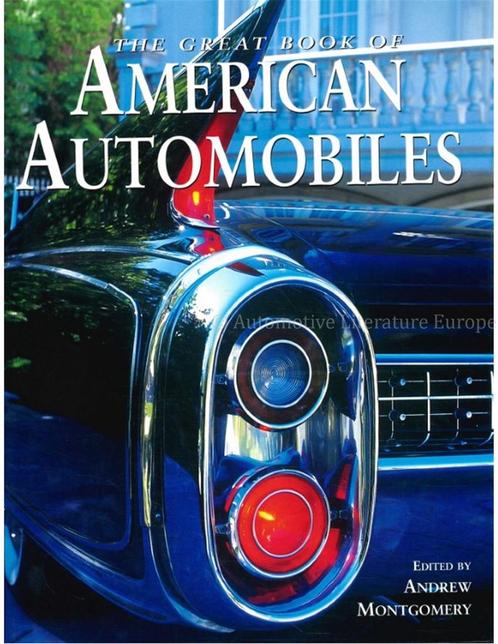 THYE GREAT BOOK OF AMERICAN AUTOMOBILES, Livres, Autos | Livres