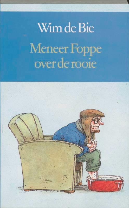 Meneer Foppe over de rooie 9789061695004, Livres, Littérature, Envoi