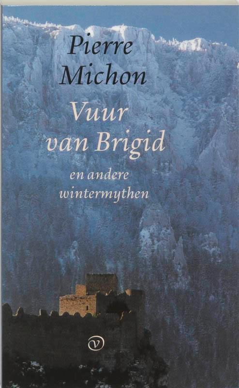 Vuur van Brigid en andere wintermythen 9789028250802, Livres, Romans, Envoi