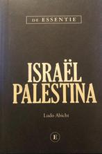 Israël, Palestina / De essentie 9789460580109 Ludo Abicht, Boeken, Verzenden, Gelezen, Ludo Abicht