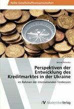 Perspektiven der Entwicklung des Kreditmarktes in der, Petrenko Janina, Verzenden