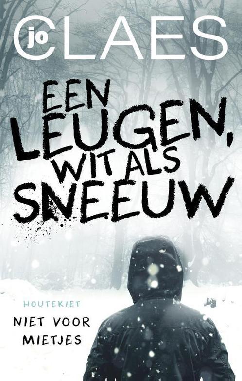 Een leugen, wit als sneeuw / Niet voor mietjes 9789089249623, Boeken, Kinderboeken | Jeugd | 13 jaar en ouder, Zo goed als nieuw