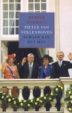 Pieter van Vollenhoven. Burger aan het hof 9789035122369, Boeken, Verzenden, Gelezen, D. Hermans