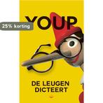De leugen dicteert 9789400409835 Youp van t Hek, Verzenden, Zo goed als nieuw, Youp van 't Hek