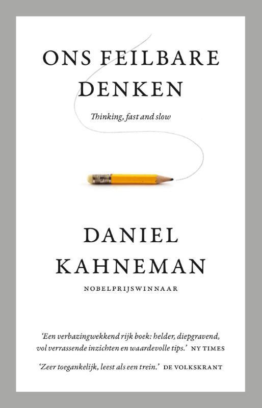 Ons feilbare denken 9789047009009 Daniel Kahneman, Boeken, Psychologie, Gelezen, Verzenden