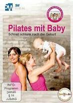 Pilates mit Baby - Schnell schlank nach der Geburt...  DVD, Gebruikt, Verzenden