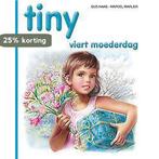 Tiny viert Moederdag / Tiny / 32 9789030369820 Gijs Haag, Verzenden, Gijs Haag