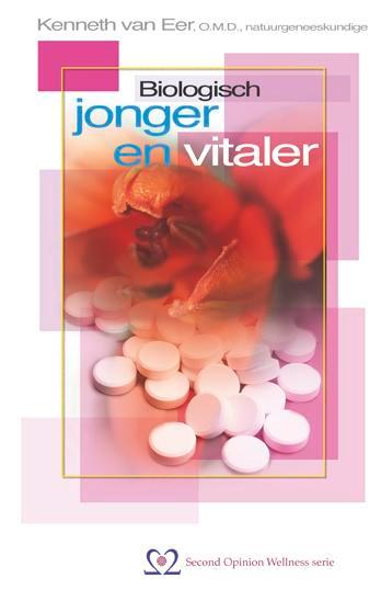 Biologisch jonger en vitaler / Second Opinion Wellness serie, Boeken, Gezondheid, Dieet en Voeding, Gelezen, Verzenden