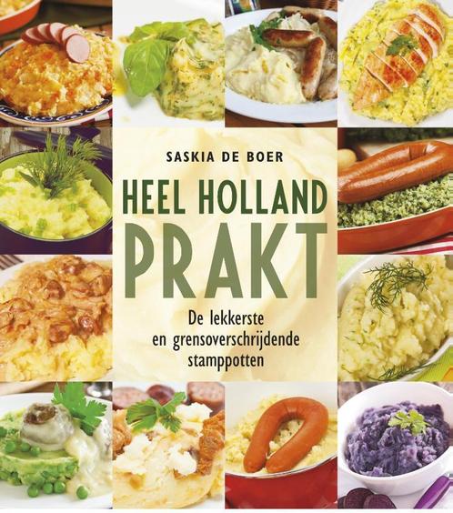 Heel Holland prakt 9789085164449, Livres, Livres de cuisine, Envoi