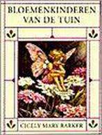 Bloemenkinderen van de tuin / Bloemenkinderen 9789021613260, Boeken, Kinderboeken | Baby's en Peuters, Verzenden, Gelezen, C.M. Barker