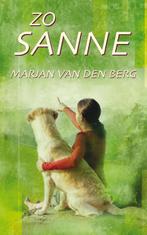 Zo Sanne / Sanne / 8 9789047510215 Marjan van den Berg, Verzenden, Marjan van den Berg