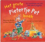 Het grote Pietertje Pet boek 9789041013774, Marianne Busser, Ron Schroder, Zo goed als nieuw, Verzenden